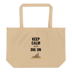 Keep Calm & Dig On Earthdog X-Large Tote/ Shopping Bags