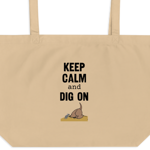 Keep Calm & Dig On Earthdog X-Large Tote/ Shopping Bags