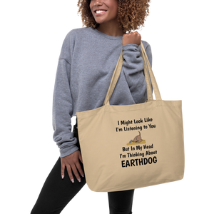 I'm Really Thinking about Earthdog X-Large Tote/ Shopping Bags