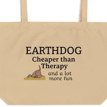 Load image into Gallery viewer, Earthdog Cheaper Than Therapy X-Large Tote/ Shopping Bags
