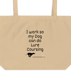 I Work so my Dog can do Lure Coursing X-Large Tote/ Shopping Bags