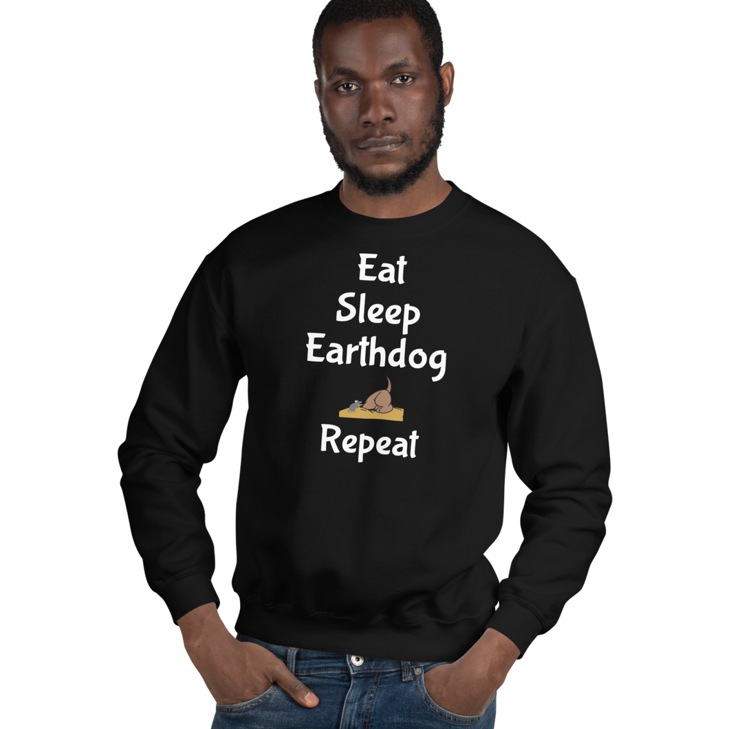 Eat. Sleep, Earthdog, Repeat Sweatshirts - Dark