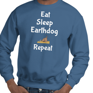 Eat. Sleep, Earthdog, Repeat Sweatshirts - Dark