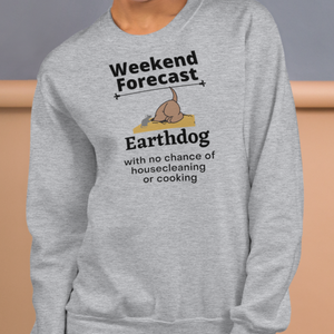 Earthdog Weekend Forecast Sweatshirts - Light