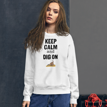 Load image into Gallery viewer, Keep Calm &amp; Dig On Earthdog Sweatshirts - Light
