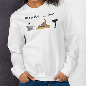 Plan for the Day - Earthdog Sweatshirts - Light