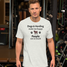 Load image into Gallery viewer, Dogs &amp; Cattle Herding Make Me Happy T-Shirts - Light
