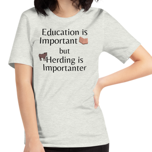 Cattle Herding is Importanter T-Shirts - Light