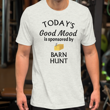 Load image into Gallery viewer, Good Mood by Barn Hunt T-Shirts - Light
