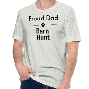 Proud Barn Hunt Dad T-Shirts - Light