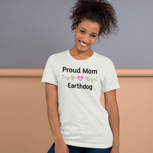 Proud Earthdog Mom T-Shirts - Light