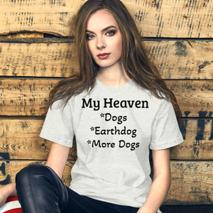 My Heaven Earthdog T-Shirts - Light