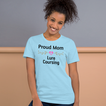 Load image into Gallery viewer, Proud Lure Coursing Mom T-Shirts - Light
