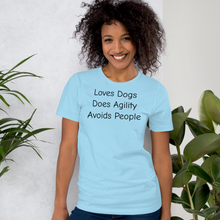 Load image into Gallery viewer, Loves Dogs, Does Agility T-Shirts - Light
