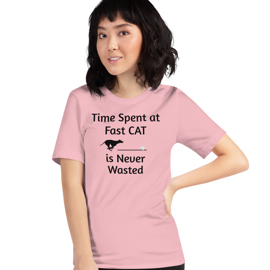 Time Spent at Fast CAT T-Shirts - Light