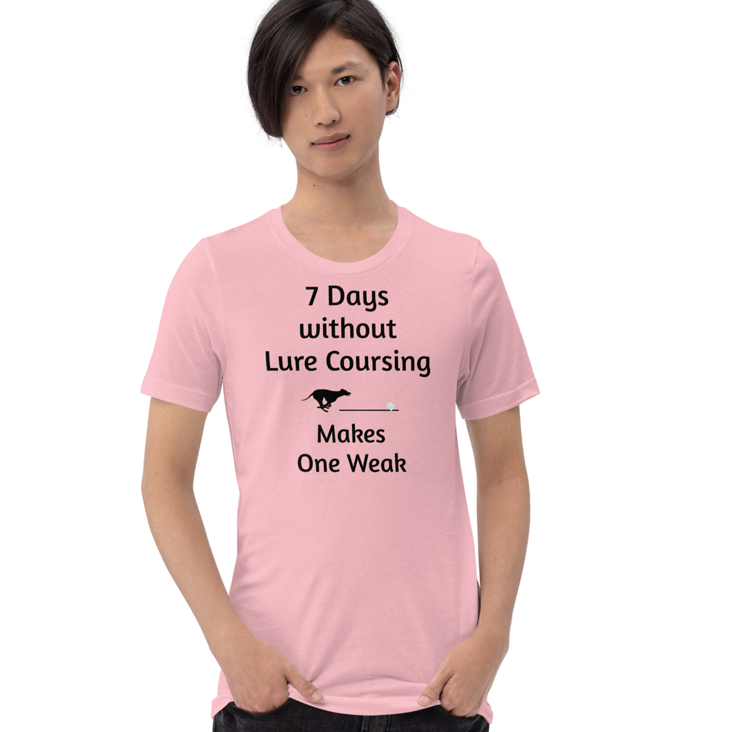 7 Days Without Lure Coursing T-Shirts - Light