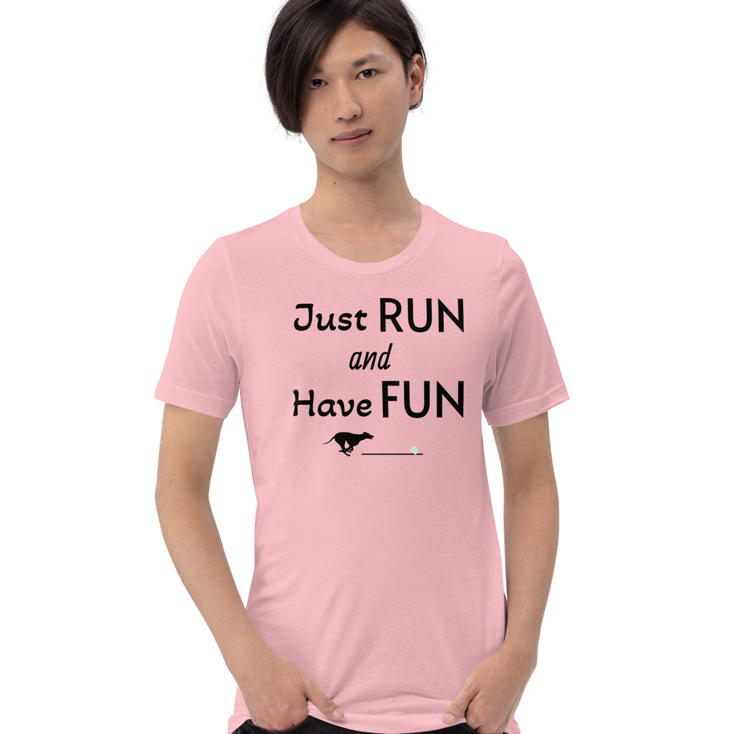 Just Run & Have Fun Lure Coursing T-Shirts - Light