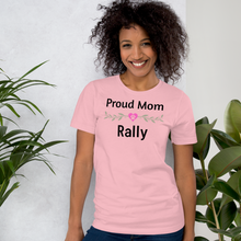 Load image into Gallery viewer, Proud Rally Mom T-Shirts - Light
