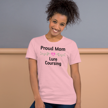 Load image into Gallery viewer, Proud Lure Coursing Mom T-Shirts - Light
