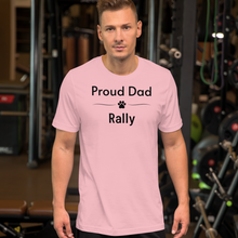 Load image into Gallery viewer, Proud Rally Dad T-Shirts - Light
