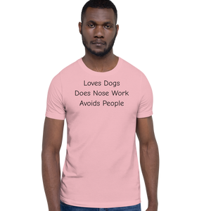 Loves Dogs, Does Nose Work T-Shirts - Light