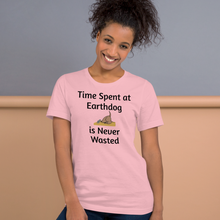 Load image into Gallery viewer, Time Spent at Earthdog is Never Wasted T-Shirts - Light
