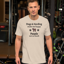 Load image into Gallery viewer, Dogs &amp; Cattle Herding Make Me Happy T-Shirts - Light
