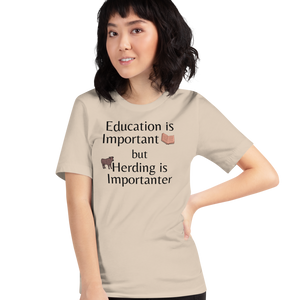 Cattle Herding is Importanter T-Shirts - Light