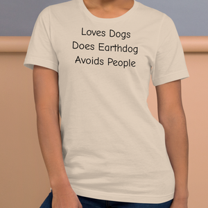 Loves Dogs, Does Earthdog T-Shirts - Light