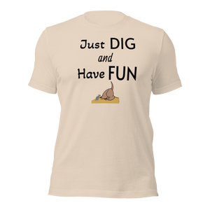 Just Dig & Have Fun Earthdog T-Shirts - Light