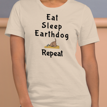 Load image into Gallery viewer, Eat, Sleep, Earthdog, Repeat T-Shirts - Light
