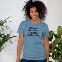 Load image into Gallery viewer, 2 Steps to Happiness Earthdog T-Shirts - Light
