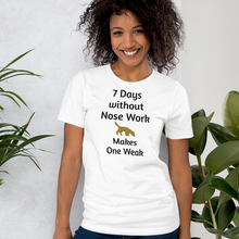 Load image into Gallery viewer, 7 Days Without Nose Work T-Shirts - Light
