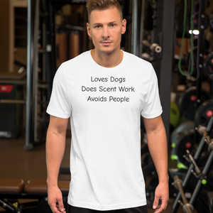 Love Dogs, Does Scent Work T-Shirts - Light