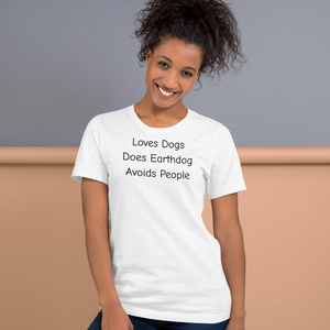 Loves Dogs, Does Earthdog T-Shirts - Light