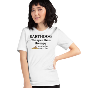 Earthdog Cheaper Than Therapy T-Shirts - Light