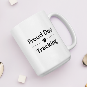 Proud Tracking Dog Mug