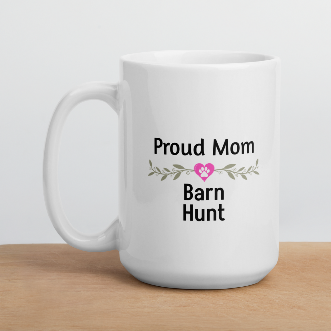 Proud Barn Hunt Mom Mugs