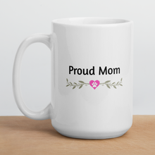Load image into Gallery viewer, Proud Dog Mom Mugs
