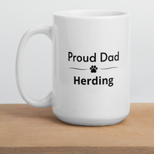 Load image into Gallery viewer, Proud Herding Dad Mugs
