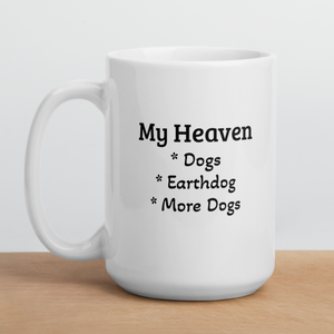 My Heaven Earthdog Mugs