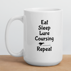 Eat. Sleep, Lure Coursing, Repeat Mug