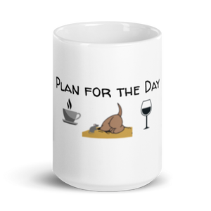 Plan for the Day - Earthdog Mugs