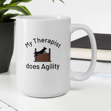 Load image into Gallery viewer, My Therapist Does Agility Mugs
