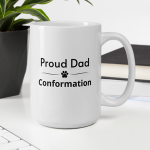 Proud Conformation Dad Mugs