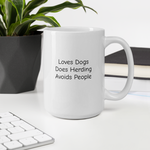 Loves Dogs, Does Herding Mugs