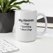 Load image into Gallery viewer, My Heaven Earthdog Mugs
