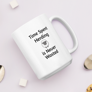 Time Spent Sheep Herding Mugs