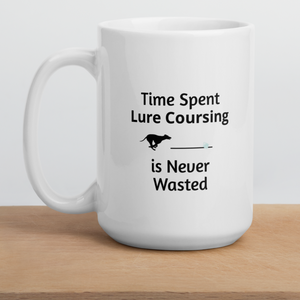 Time Spent Lure Coursing Mugs