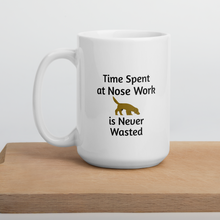 Load image into Gallery viewer, Time Spent at Nose Work Mugs
